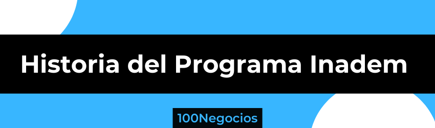 programa inadem historia
