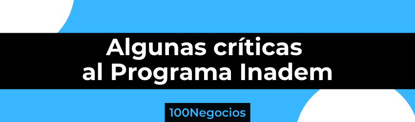 programa inadem criticas
